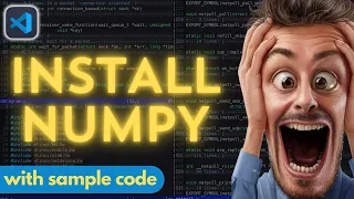 How to Install Numpy in VSCode (2024) - Visual Studio Code Tutorial