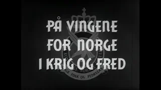 På vingene for Norge i krig og fred