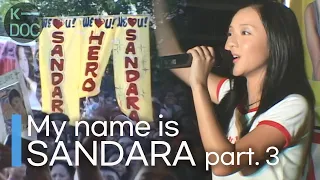 My name is 'SANDARA' [part.3] K-DOC