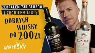 DOBRE WHISKY DO 200 ZŁ | MOJE 10 PROPOZYCJI!