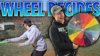 We Let The Wheel Decide What Disc We Throw!