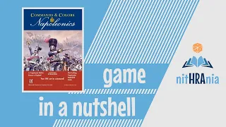 Game in a Nutshell - Commands and Colors Napoleonics