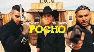 Coyote & MC Magic - POCHO feat. Mario Lopez (Official Video)