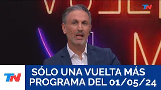 Sólo una vuelta más (Programa completo 01/05/2024)