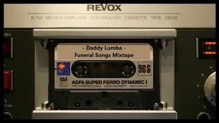 Daddy Lumba Funeral Songs - Cassette Mixtape Part 1