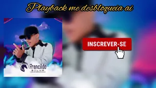 playback pisadinha de vaqueiro me desbloqueia ai