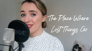 'The Place Where Lost Things Go' from Mary Poppins Returns (Natalie Thorn)