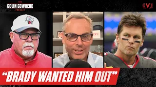 Why Tom Brady clearly wanted Bruce Arians to retire from Buccaneers | The Colin Cowherd Podcast