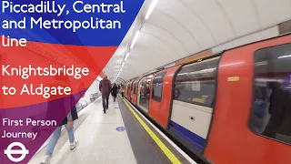 London Underground First Person Journey - Knightsbridge to Aldgate via Holborn and Liverpool Street