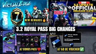 3.2 UPDATE 😍 NEW ROYAL PASS A7 | BIG CHANGES BGMI NEW ROYALE PASS A7 |  BGMI A7 ROYAL PASS REWARDS