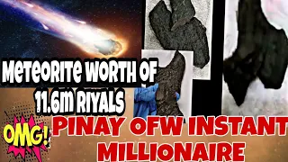 11.6 Million Riyals halaga ng  METEORITE o BULALAKAW Maswerteng napulot ng isang PINAY OFW SA SAUDI