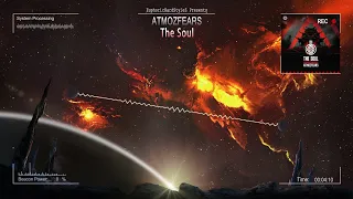 Atmozfears - The Soul [HQ Edit]