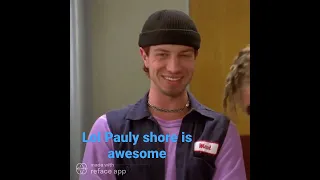 Pauly shore