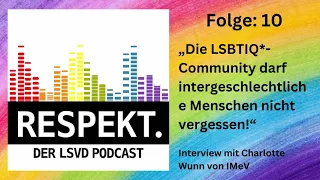 „Die LSBTIQ*-Community darf intergeschlechtliche Menschen nicht vergessen!“