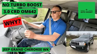 Jeep Grand Cherokee WK 3.0 CRD OM642 - No Turbo Boost