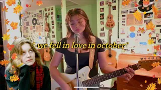 we fell in love in october by girl in red - cover