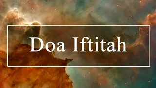 DOA IFTITAH DAN MAKNANYA