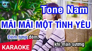 KARAOKE Mãi Mãi Một Tình Yêu Tone Nam | Nhan KTV
