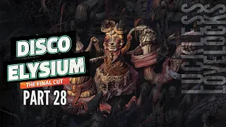 Disco Elysium Final Cut Part 28 || We Hustlin' || Blind Let's Play Playthrough