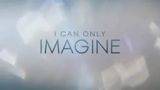 I Can Only Imagine ~ MercyMe ~ (Album Version) ~ (Trailer Version) ~ (Movie Session)