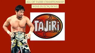 All of Tajiri Championship wins in ECW/WWE