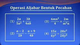 Konsep mudah memahami operasi aljabar bentuk pecahan