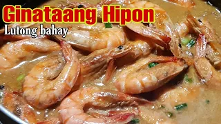 Ginataang hipon || Creamy shrimp with coconut milk || lutong bahay