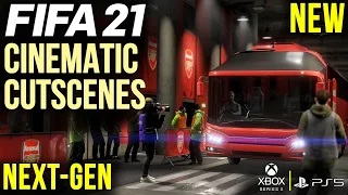 FIFA 21 | ALL 7 NEW CINEMATIC CUTSCENES | NEXT GEN - PS5, XBOX SERIES X