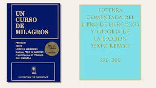 Libro ejercicios. Sexto repaso. Lección 220. (200)