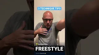 3 Freestyle Technique Tips