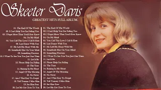 Oldies but Goodies ~ Skeeter Davis Greatest Hits Full Album