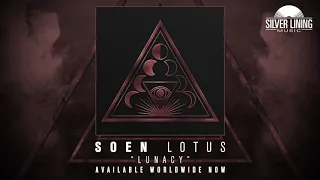 SOEN - Lunacy (Official Audio)