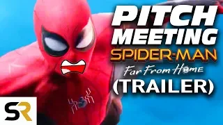 Spider-Man: Far From Home Trailer Pitch Meeting