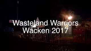 Wasteland Warriors at Wacken 2017