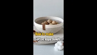 DIY_easy tutorial to make cotton rope bowls #shorts