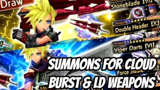 Summons for Cloud Burst & LD Weapons - DFFOO - Dissidia Final Fantasy: Opera Omnia