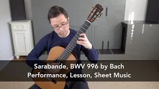 Sarabande, BWV 996 by Bach & Lesson for Classical Guitar