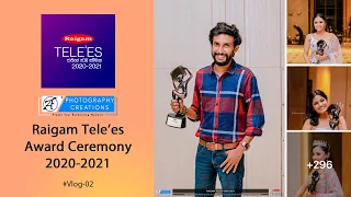 Raigam Tele’es 2020-2021 | AF Photography & Creations | Vlog 2