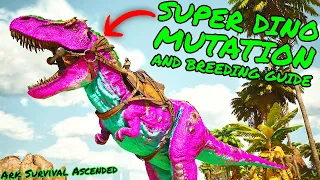 Ark Survival Ascended MUTATIONS/BREEDING GUIDE!!! How to breed after the MASSIVE UPDATE!!!