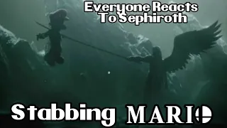 EVERYONE REACTS TO SEPHIROTH STABBING MARIO!!! (Reaction Compilation)