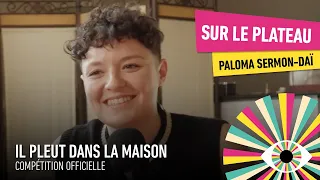 SUR LE PLATEAU - PALOMA SERMON-DAÏ, MAKENZY ET PURDEY LOMBET (IL PLEUT DANS LA MAISON) - FIFF 2023