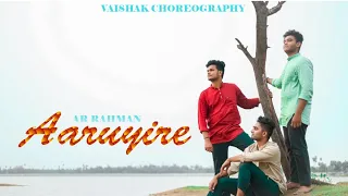 Aaruyirae - A.R.Rahman | Guru | Vaishak Choreography