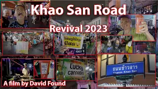 Khao San Road - Revival 2023 - A film by David Found