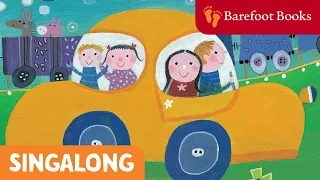 The Journey Home from Grandpa's | Barefoot Books Singalong