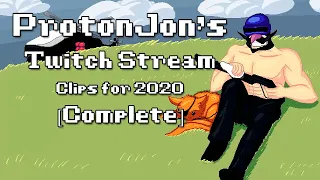 ProtonJon - Twitch Clips for 2020