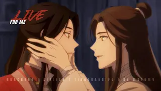 Live for Me || Hualian - Hua Cheng ✗ Xie Lian BL AMV【Heaven Official's Blessing/Tian Guan Ci Fu】天官赐福