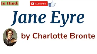 Jane Eyre by Charlotte Bronte - Summary and Details in Hindi