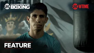 Rey Vargas Aims To Make History As The Next Great Mexican 3-Division World Champ | Showtime Boxing