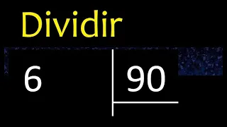 Dividir 6 entre 90 , division inexacta con resultado decimal  . Como se dividen 2 numeros