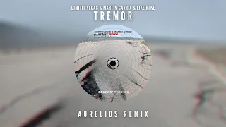 Dimitri Vegas & Martin Garrix & Like Mike - Tremor (Aurelios Remix) | FREE DOWNLOAD